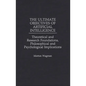 The Ultimate Objectives of Artificial Intelligence: Theoretical and Research Foundations, Philosophical and Psychological Implications - Hardcover