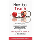How to Teach - Hardcover