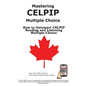 CELPIP Test Strategy: Winning Multiple Choice Strategies for the CELPIP General and CELPIP LS Exam - Paperback