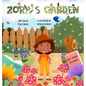 Zora's Garden - Hardcover