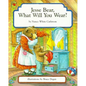 Jesse Bear, What Will You Wear? - Hardcover