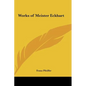 Works of Meister Eckhart - Hardcover