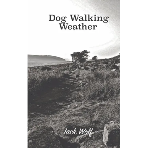 Dog Walking Weather - Paperback