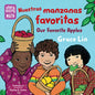 Nuestras Manzanas Favoritas / Our Favorite Apples (Spanish Bilingual Edition) - Board Book