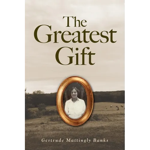 The Greatest Gift - Paperback