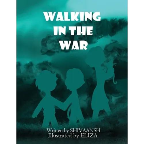 Walking in the war - Paperback