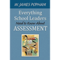 Everything School Leaders Need to Know About Assessment - Paperback