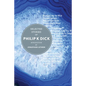Selected Stories of Philip K. Dick - Hardcover