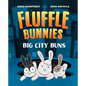 Big City Buns (Fluffle Bunnies, Book #2) - Hardcover