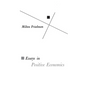 Essays in Positive Economics - Paperback