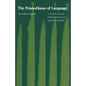 The Prison-House of Language: A Critical Account of Structuralism and Russian Formalism - Paperback
