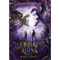Empire of Ruins - Hardcover