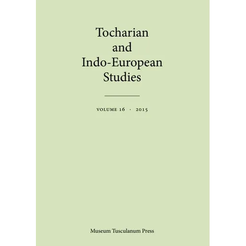 Tocharian and Indo-European Studies 16 - Paperback
