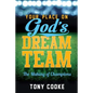 Your Place on God's Dream Team: The Making of Champions - Paperback
