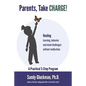Parents, Take Charge! - Paperback