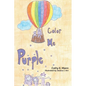 Color Me Purple - Paperback