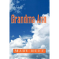 Grandma Ann - Hardcover