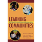 Learning Communities: Reforming Undergraduate Education - Hardcover