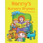 Nanny's Nursery Rhymes: For A New Millennium - Hardcover
