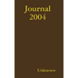 Journal 2004 - Hardcover