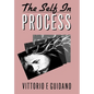 The Self in Process: Toward a Post-Rationalist Cognitive Therapy - Hardcover