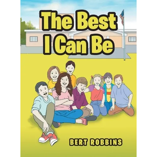 The Best I Can Be - Hardcover
