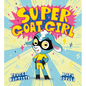 Super Goat Girl - Hardcover