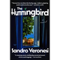 The Hummingbird - Hardcover