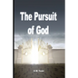 The Pursuit of God - Paperback