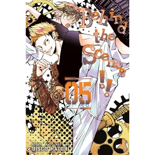 Behind the Scenes!!, Vol. 5 - Paperback
