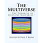 The Multiverse: " The Theories of Multiple Universes " - Paperback