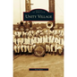 Unity Village - Hardcover