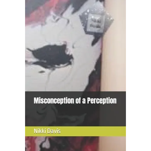 Misconception of a Perception - Paperback