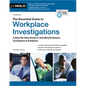 The Essential Guide to Workplace Investigations: A Step-By-Step Guide to Handling Employee Complaints & Problems - Paperback
