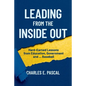 Leading From The Inside Out: Hard-Earned Lessons from Education, Government and ... Baseball - Paperback