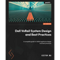 Dell VxRail System Design and Best Practices: A complete guide to VxRail appliance design and best practices - Paperback