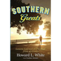 Southern Greats: Lessons on Love and Life Learned on the Bluff - Paperback