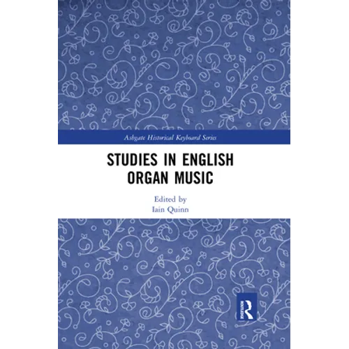 Studies in English Organ Music - Paperback