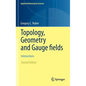 Topology, Geometry and Gauge Fields: Interactions - Hardcover