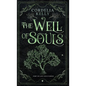 The Well of Souls - Hardcover