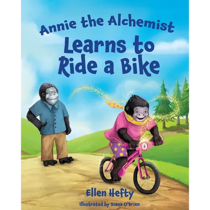 Annie the Alchemist Learns to Ride a Bike - Paperback