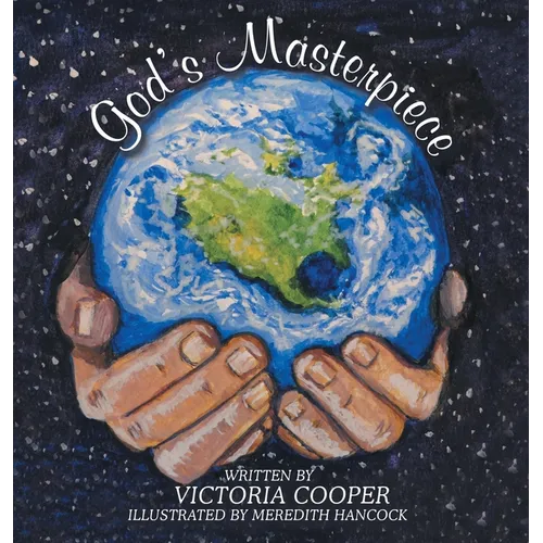 God's Masterpiece - Hardcover