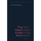 The Heart Folds Early: A Memoir - Paperback