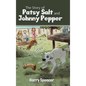The Story of Patsy Salt and Johnny Pepper - Hardcover