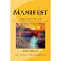 Manifest: The 7 Steps To Creating Your Dreams - Paperback