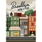 Brooklyn Mom & Pop: A Guide to Neighborhood Eating, Drinking and Grocery Shopping - Paperback