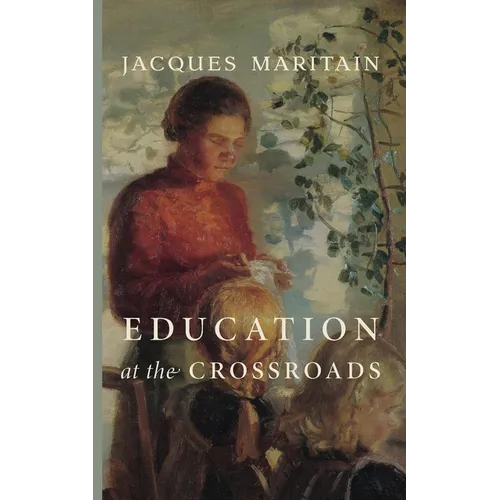 Education at the Crossroads - Paperback
