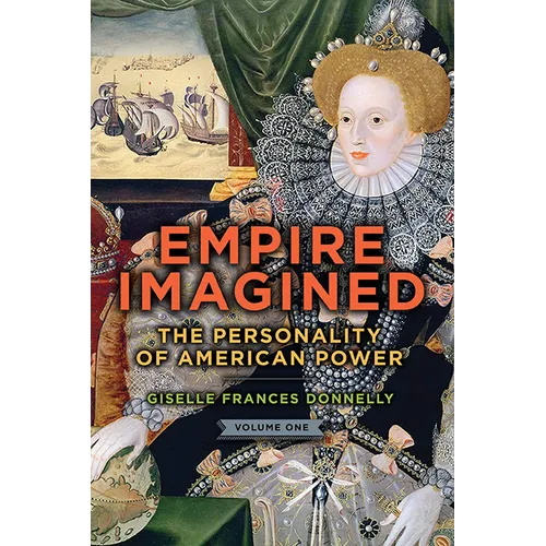 Empire Imagined - Hardcover