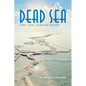 Dead Sea and the Jordan River - Hardcover