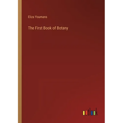 The First Book of Botany - Paperback